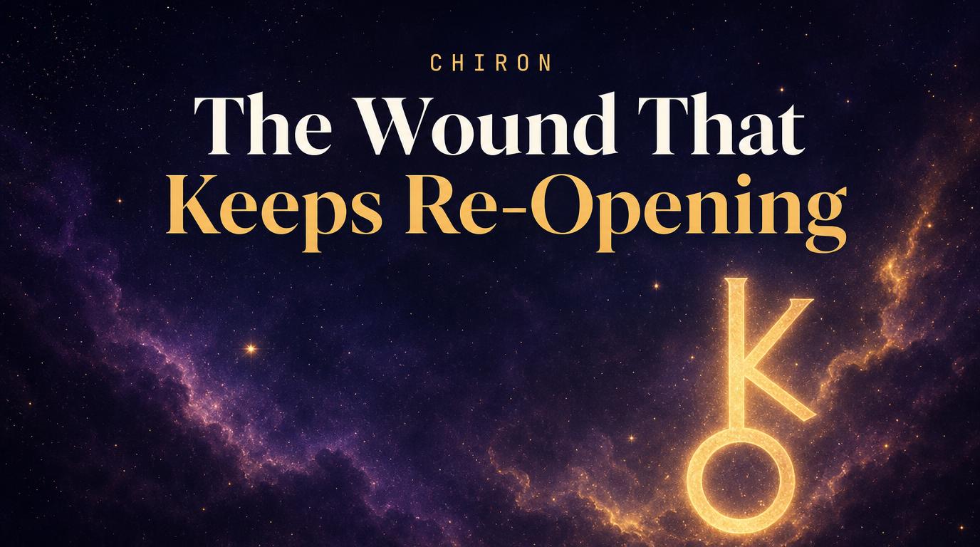 Chiron in Your Birth Chart: The Wound You Keep Re-Opening on Purpose