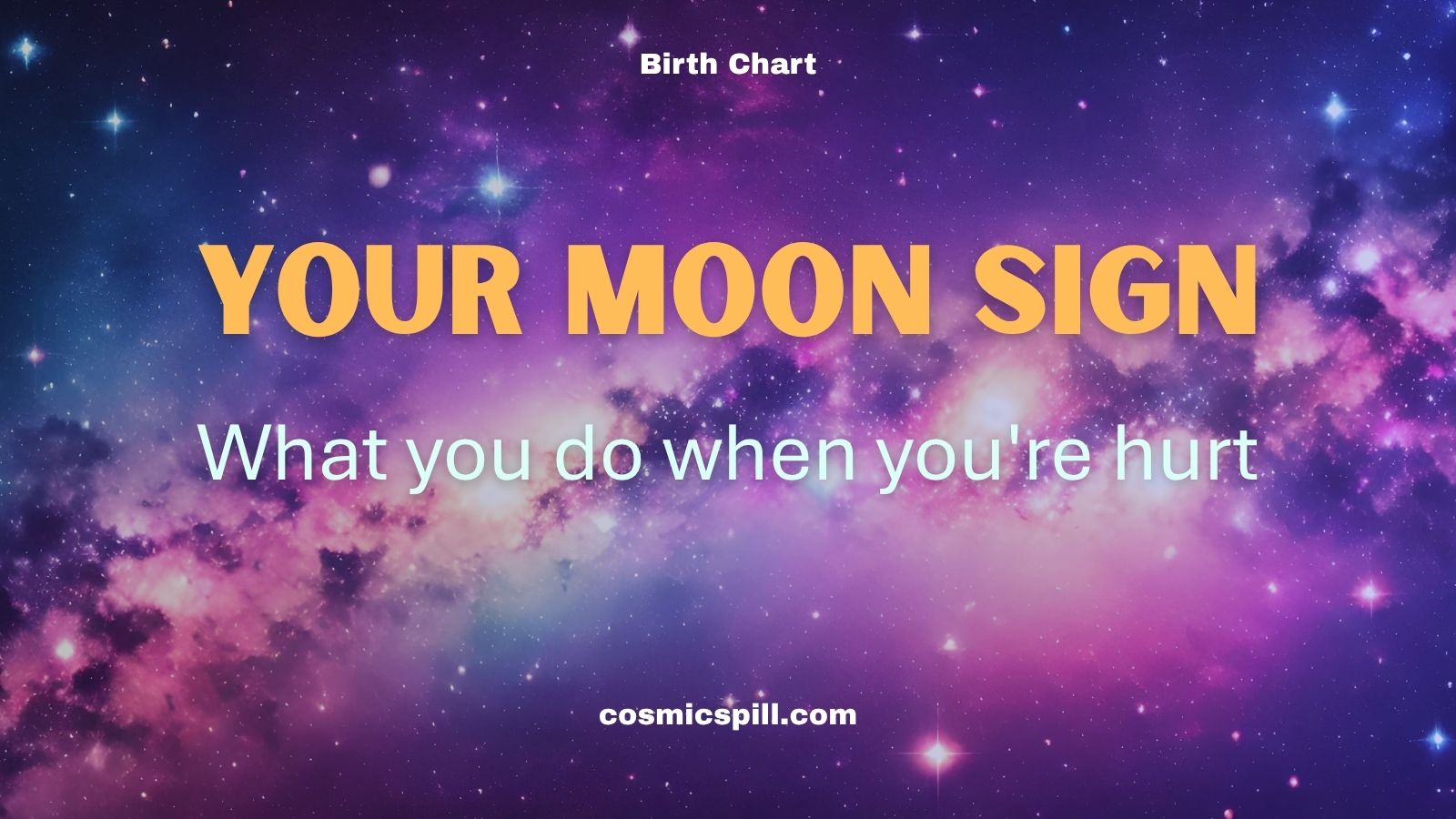 Moon Signs Explained: What Each One Actually Does When You’re Hurt
