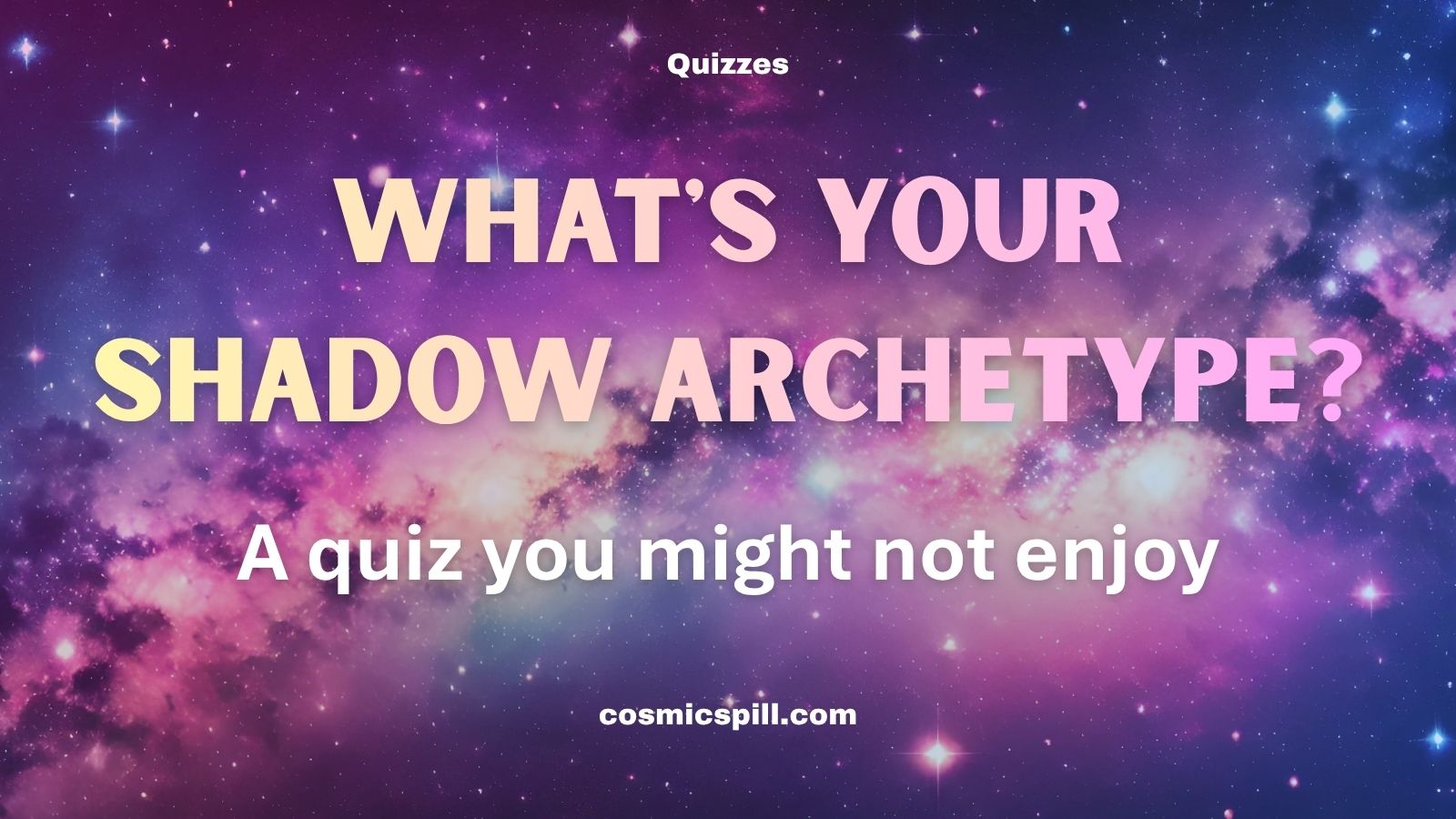 What's Your Shadow Archetype? – A quiz you might not enjoy